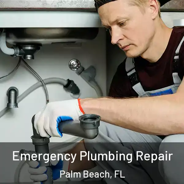  Emergency Plumbing Repair Palm Beach, FL