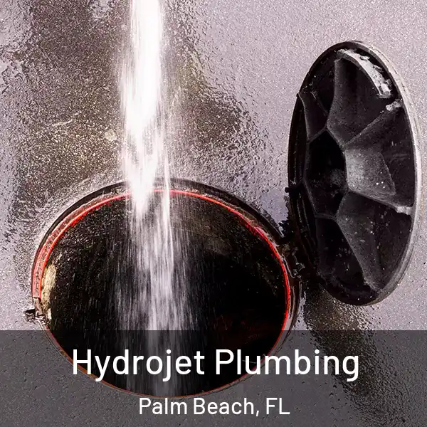 Hydrojet Plumbing Palm Beach, FL