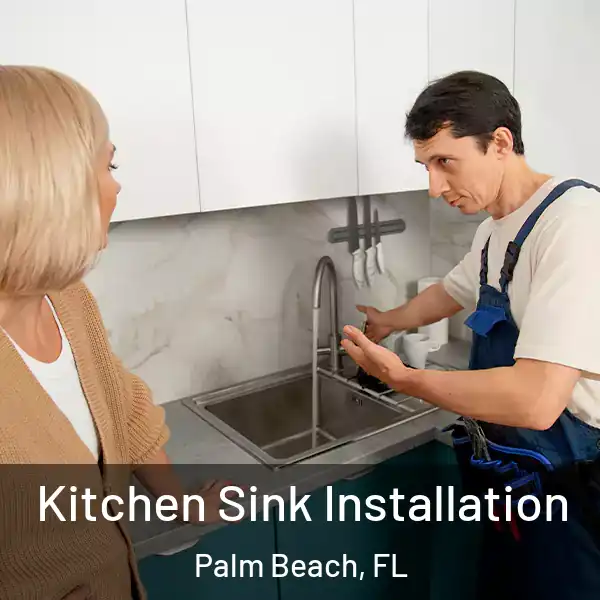  Kitchen Sink Installation Palm Beach, FL